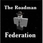 [TRF] The Roadman Federation