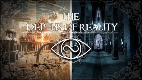 [BOTTOM OF WORLDS] The Depths of Reality