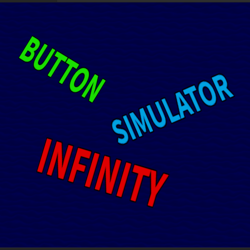 Button Simulator Infinity [THIS GAME SUCKS SO BAD]