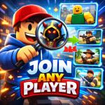 (WORKING)🚨Join ANY Player🚨