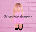 Stickypop Runway!🌹