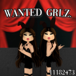 Wanted Grlz.