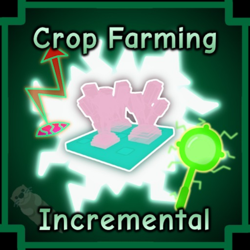 Crop Farming Incremental