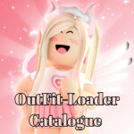OutFit Loader [Catalogue]