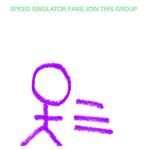 Speed simulator fans!