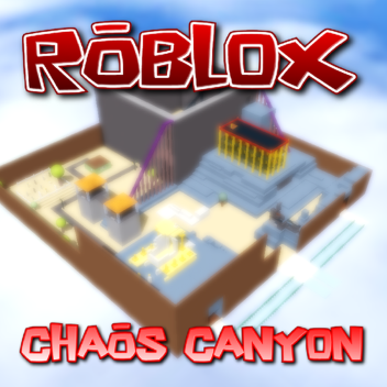 Chaos Canyon Classic
