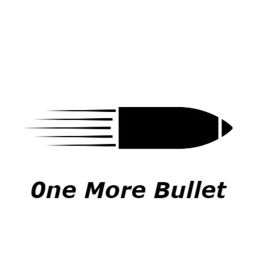 0ne More Bullet.