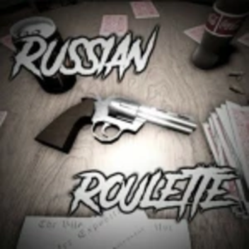 [Global Update💀]Russian Roulette