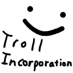 Troll Incorporation