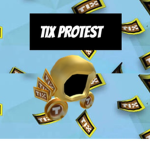 Tix Protest