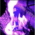 FLAME ENTZ