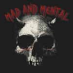 mad & mental