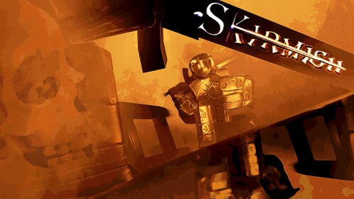 Skirmish [RECODE TESTING]