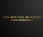 Thy Bounty Hunters
