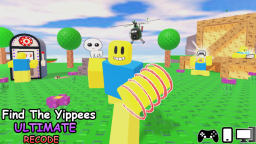 Znajdź The Yippees Ultimate!✨ [RECODE]