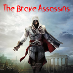 The Brave Assassins
