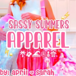 sassy summer apparel ~