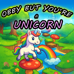 OBBY BUT YOU'RE NOT A UNICORN🦄 [NEW]