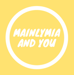 MainlyMia And You