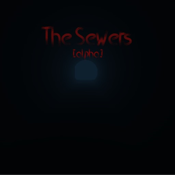 The Sewers