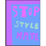 STOP STYLE HATE