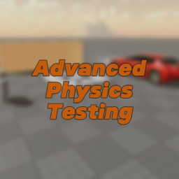 Advanced Physics Testing