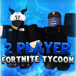 2 Player Fortnite Tycoon [%90 SALE]