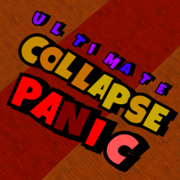 ULTIMATE COLLAPSE PANIC
