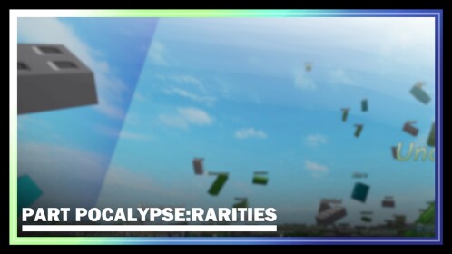 PartPocalypse Rarities