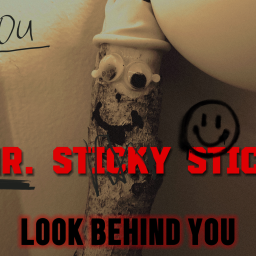 NEW UPDATE! Mr. Sticky Stick (HORROR)