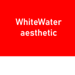 WhiteWater aesthetic