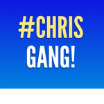 Chris Gang!