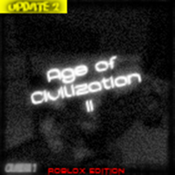 𝐀𝐠𝐞 𝐨𝐟 𝐂𝐢𝐯𝐢𝐥𝐢𝐳𝐚𝐭𝐢𝐨𝐧 𝐈𝐈