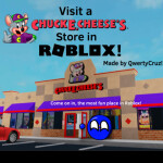 Visit a Chuck E. Cheese's Store!