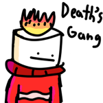 Death's Gang.