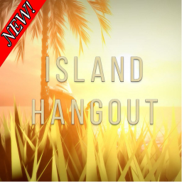 [🔥NEW!]Island Hangout