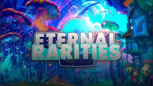 (CHRISTMAS BOOST!!) Eternal Rarities 2