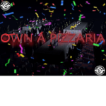 Own A Pizzaria