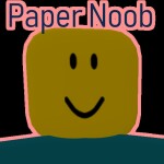 Paper Noob V0.1