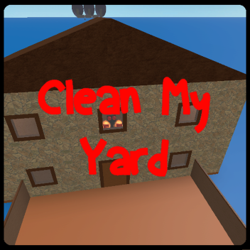 CLEAN MY YARD