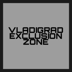 Vladigrad Exclusion Zone
