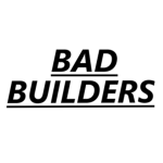 Bad-Builders