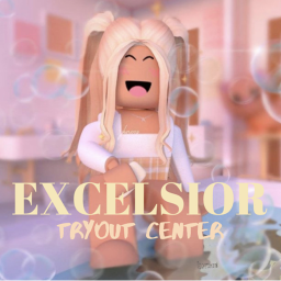 ‹Excelsior›™ || Tryout Center