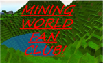 Mining World Fan Club