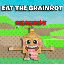Eat The Brainrot