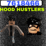 Hood hustlers