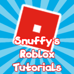 Snuffy's Roblox Tutorials