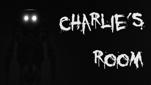 Charlie's Room [NEW UPDATE]