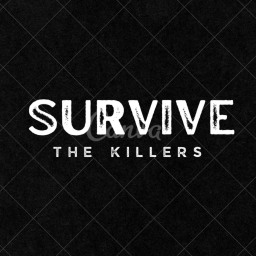 survive the killers