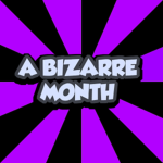 A Bizarre Month[Official]